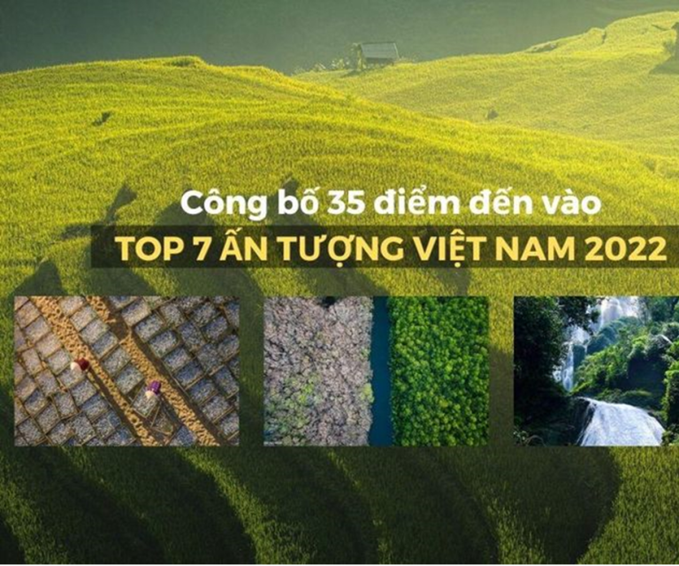 Lộ diện 35 điểm đến vào ‘Top 7 Ấn tượng Việt Nam 2022’